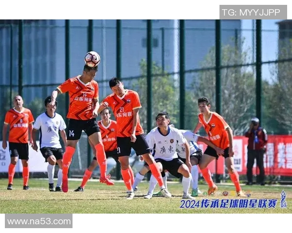 中国传承足球明星联赛粤语盛典展现华南足球魅力与文化传承